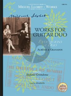 Llobet Guitar Works Vol. 11 Works for Guitar Duo (Evocacions A Duo Albéniz & Granados) (edited by Stefano Grondona and Laura Mondiello)