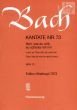Bach Kantate No.73 BWV 73 - Herr, wie du willt, so schicks mit mir (Lord, as Thou wilt, du unto me) (Deutsch/Englisch/Franzosisch) (KA)