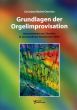 Michel-Ostertun Grundlagen der Orgelimprovisation (2 Teilen Lehrbuch + Lösungsbuch)