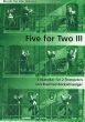 Five for Two Vol.3 5 Klassieker 2 Trompeten (arr. Manfred Bockschweiger)