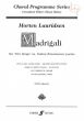Madrigali 6 Fire Songs on Italian Renaissance Poems SATB divisi