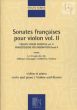 French Violin Sonatas Vol.2 (Milhaud-Honegger- Tailleferre-Poulenc) (introd. fr./engl./germ.)