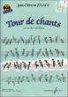 Tour de Chants Vol. 3 Livre de Melodies