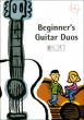 Beginners Guitar Duos (18 Easy Fun to Play Works)