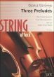 3 Preludes for String Quartet Score and Parts