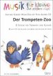 Der Trompeten-Zoo