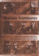 Russian Trombones