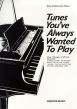 Tunes you've always wanted to play for Piano solo (Carol Barratt)