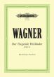 Wagner Der Fliegende Holländer (Oper in 3 Akten) WWV 63 KA