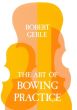 Gerle The Art of Bowing Practice (paperback)