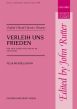 Mendelssohn Verleih uns Frieden Gnadiglich SATB-Organ (edited by John Rutter) (German/English)