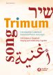 Strübel Trimum – Interreligious Songbook Singing and Celebrating Together