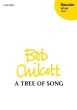 Chilcott A Tree of Song SSAA