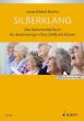 Michel Becher Silberklang Das Chorbuch für junggebliebene Senioren SAB mit Klavier Chorleiterband