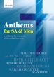 Anthems for SA and Men (with Piano or Organ accompaniment)