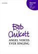 Chilcott Angel voices ever singing SATB and Organ (with Alto solo)