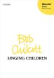 Chilcott Singing Children SSA and Piano