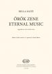 Bella Eternal Music for Mixed Voices (Words by Juhász Gyula Translated by Czipott Péter)