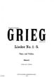 Grieg Lieder No. 1 - 5 für Violine und Pianoforte (Emile Sauret)