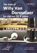 The Best of Willy van Dorsselaer Clarinet and Piano (edited Frans Hanssen)