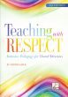 Sieck Teaching with Respect: Inclusive Pedagogy for Choral Directors