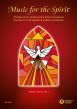 Music for the Spirit SATB and Organ (opt.) (german / english / latin (Choirbook for Pentecost and Other Occasions) (edited by Stephen Harrap)