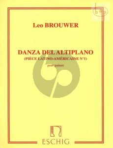 Brouwer Danza del Altiplano Guitare (Piece Latino-Americaine No.1)