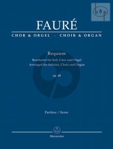 Faure Requiem Op.48 Soli-Chor und Orgel (Ausgabe SATB-Orgel) (Ingo Bredenbach)