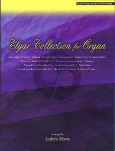 Elgar Collection for Organ (Andrew Moore)