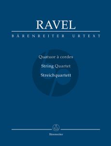 Ravel String Quartet (2 Vi.-Va.-Vc.) Study Score (Edited by Juliette Appold) (Barenreiter-Urtext)