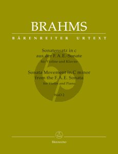 Brahms Sonatensatz c-moll WoO 2 (aus der F.A.E. Sonate) for Violin-Piano (edited by Clive Brown and Neal Costa) (Barenreiter-Urtext)