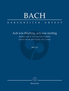 Bach Kantate No.26 Ach wie flüchtig, ach wie nichtig BWV 26 (Taschenpartitur ed. Alfred Durr) (Barenreiter Urtext)