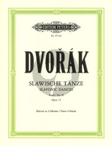 Dvorak Slawische Tanze Vol.2 Op.72 for Piano 4 Hands (Eberhardt) (Peters Urtext Verlag)
