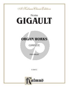 Gigault Complete Organ Works