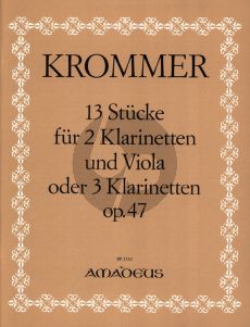 Krommer 13 Stucke Op.47 2 Klarinetten und Viola [oder 3 Klarinetten] Stimmen (Herausgeber Dieter Kühr)