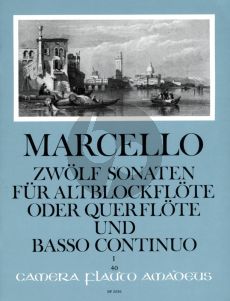 Marcello 12 Sonaten Op.2 Vol.1 (No.1 - 3) Treble Recorder [Flute] and Bc Score and Parts (Continuo by Willy Hess) (Amadeus Verlag)