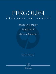 Pergolesi Mass F-major "Missa Romana" Soli-Choir-Orch. Full Score