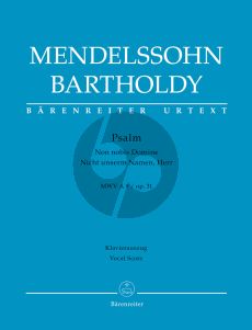 Mendelssohn Psalm "Non nobis Domine" / "Nicht unserm Namen, Herr" Op.31 MWV A 9 Soli9-Choir-Orchestra Vocal Score (edited by John Michael Cooper) (Barenreiter-Urtext)