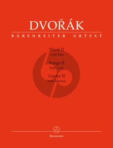 Dvorak Songs (Lieder) II for High Voice and Piano (cz./engl./germ.) (edited by Veronika Vejvodová) (Barenreiter-Urtext)