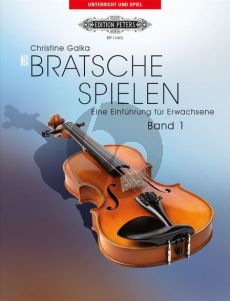 Galka Bratsche spielen (Play Viola) An Introduction for Adults Vol.1