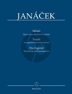 Janacek Youth (Mládí) 2 Violins-Viola-Violoncello Study Score (arr. Kryštof Maratka) (Barenreiter)