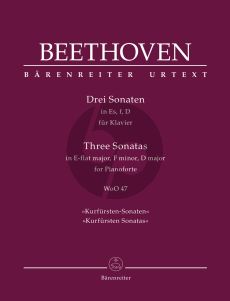 Beethoven 3 Sonatas WoO 47 "Kurfürsten Sonatas" Piano solo (edited by Jonathan Del Mar) (Barenreiter-Urtext)