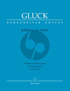 Gluck Iphigénie en Aulide Soloists-Choir and Orchestra Vocal Score (fr./germ.) (Tragedy – Opera in three acts) (Marius Flothuis)
