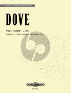 Dove Man, Woman, Child Mezzo-Soprano-Baritone and Piano