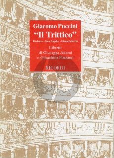 Puccini Il Trittico (Suor Angelica, Il Tabarro and Gianni Schicchi0 Libretto (Italian)