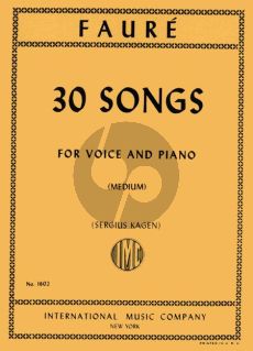 Faure 30 Songs Medium Voice and Piano (Sergius Kagen) (french/english)