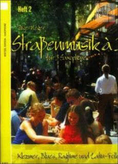 Strassenmusik a 3 Vol.2 (Klezmer-Blues-Ragtime and Latin-Folk)