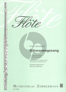 Schubert Schwanengesang Flote und Klavier (arr. Leopold Jansa) (herausgegeben von Weinzierl-Wachter)