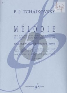 Melodie (from Souvenir d'un lieu Cher) Op.42 No.3 (Violin-Clar.[Bb]-Piano)