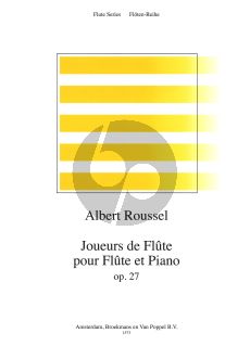 Roussel Joueurs de Flute Op.27 Flute-Piano (edited by T.Roorda)
